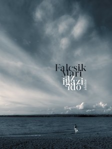 Falcsik Mari - Az igazi idő [eKönyv: epub, mobi]