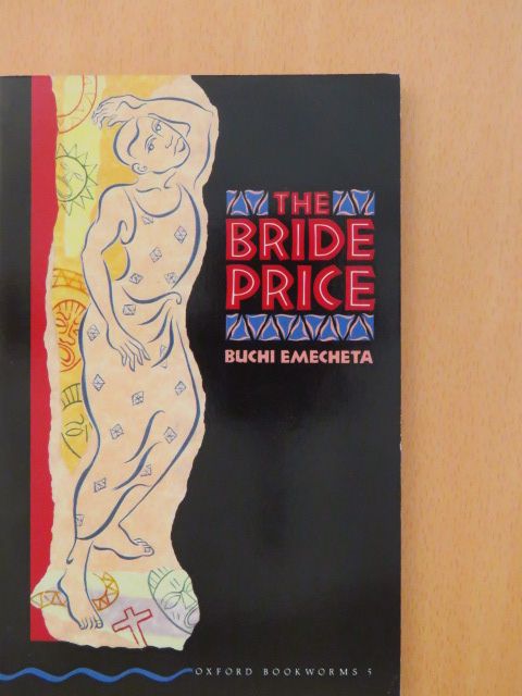 Buchi Emecheta - The Bride Price [antikvár]