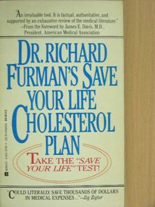 Dr. Richard Furman - Dr. Richard Furman's Save Your Life Cholesterol Plan [antikvár]