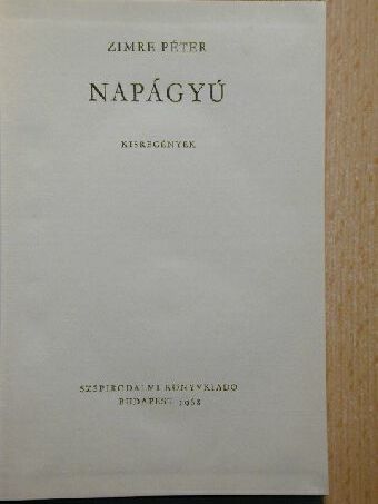 Zimre Péter - Napágyú [antikvár]