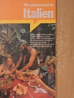 Sibylle Bach - Wir gehen essen in Italien [antikvár]