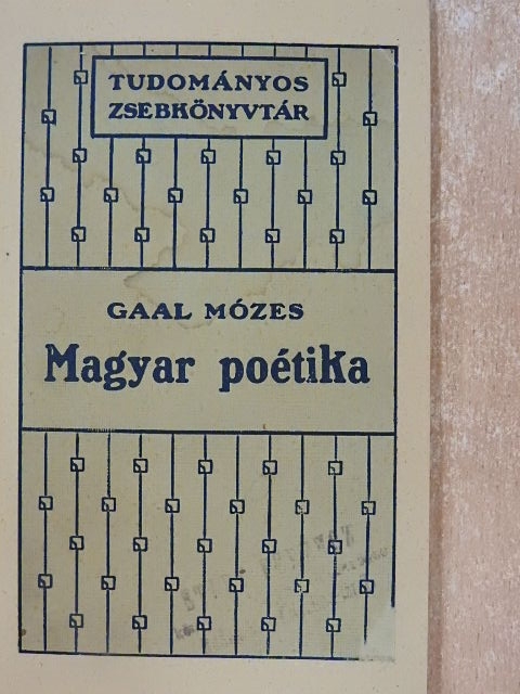 Gaal Mózes - Kis magyar poétika [antikvár]