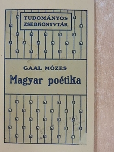 Gaal Mózes - Kis magyar poétika [antikvár]