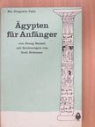 Georg Hensel - Ägypten für Anfänger [antikvár]