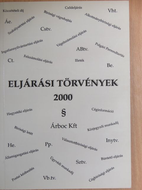 Eljárási törvények 2000 [antikvár]