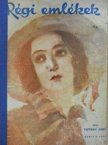 Tutsek Anna - Régi emlékek [antikvár]