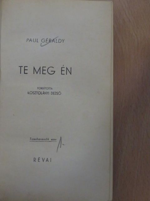 Paul Géraldy - Te meg Én [antikvár]