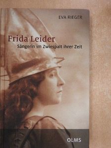 Eva Rieger - Frida Leider [antikvár]