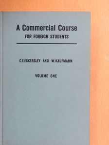 C. E. Eckersley - A commercial course 1. [antikvár]