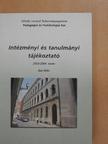Hunyadi György - Intézményi és tanulmányi tájékoztató 2003/2004. tanév őszi félév [antikvár]