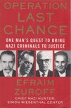 Efraim Zuroff - Operation Last Chance [antikvár]