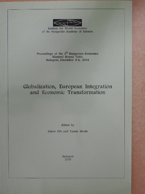 András Inotai - Globalization, European Integration and Economic Transformation [antikvár]