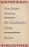 ROUSSEAU, JEAN-JACQUES - Der Gesellschaftsvertrag [antikvár]