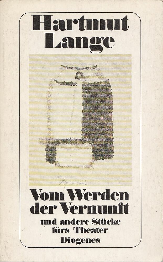 LANGE, HARTMUT - Vom Werden der Vernunft [antikvár]