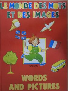 Le Monde des Mots et des Images [antikvár]