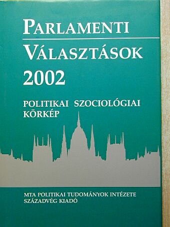 Békés Zoltán - Parlamenti választások 2002 [antikvár]