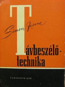 Simon Ferenc - Távbeszélőtechnika I. [antikvár]