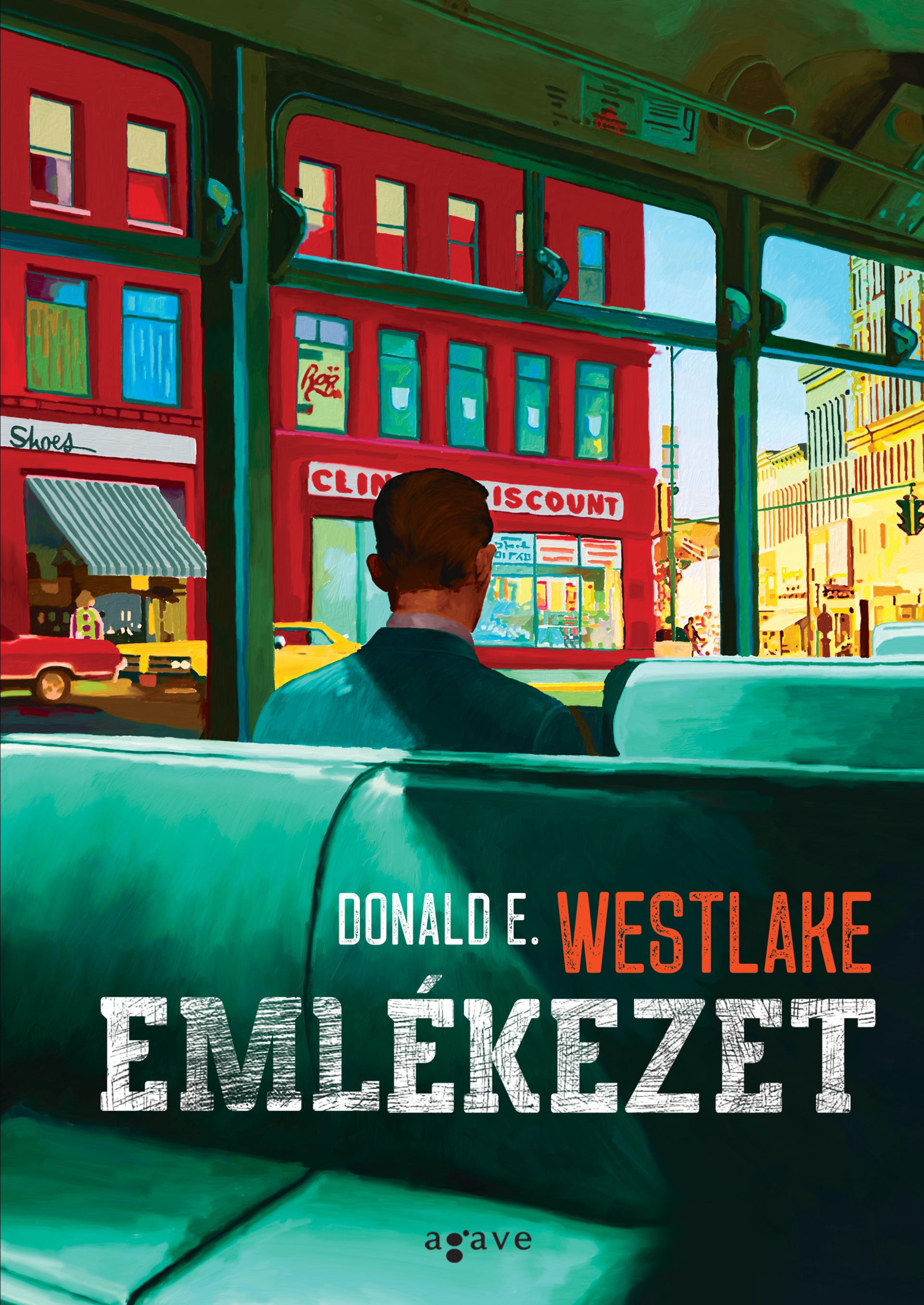 Donald E. Westlake - Emlékezet [eKönyv: epub, mobi]