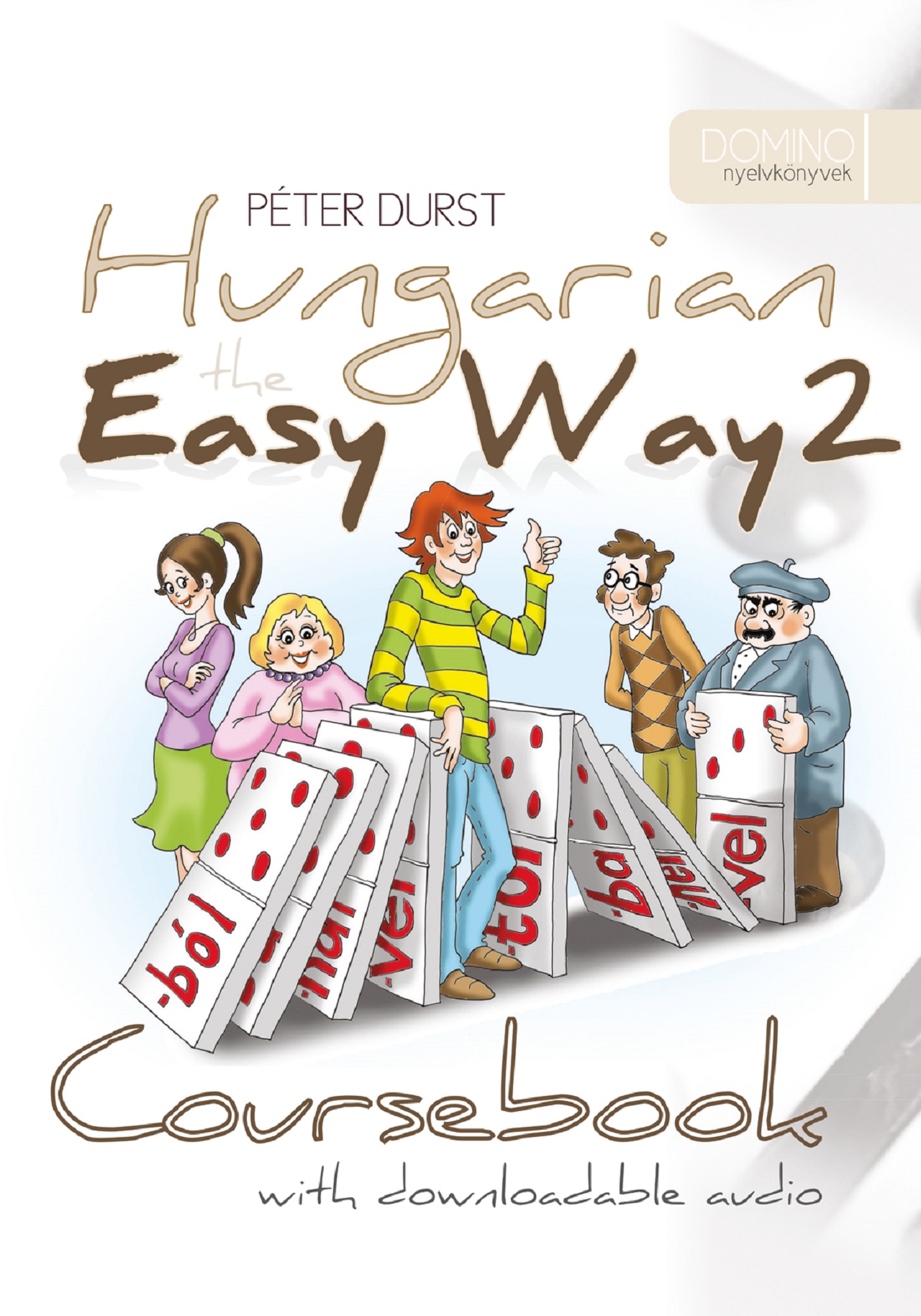 Péter Durst - Hungarian the Easy Way II.