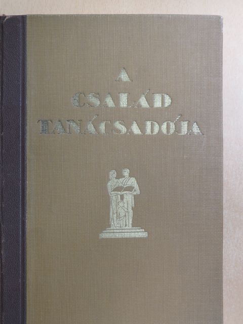 Dobocsi Margit - A család tanácsadója [antikvár]