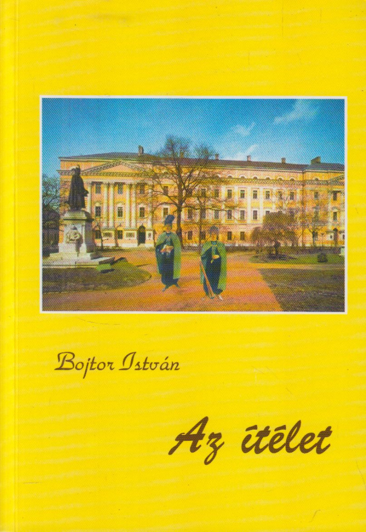 Bojtor István - Az ítélet (dedikált) [antikvár]