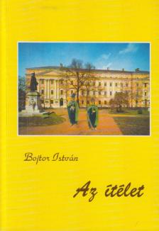 Bojtor István - Az ítélet (dedikált) [antikvár]