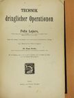 Felix Lejars - Technik dringlicher Operationen [antikvár]