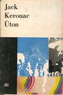 Jack KEROUAC - Úton [antikvár]