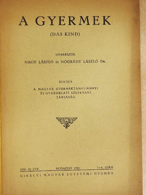 Ballai Károly - A gyermek 1930/1-6. [antikvár]