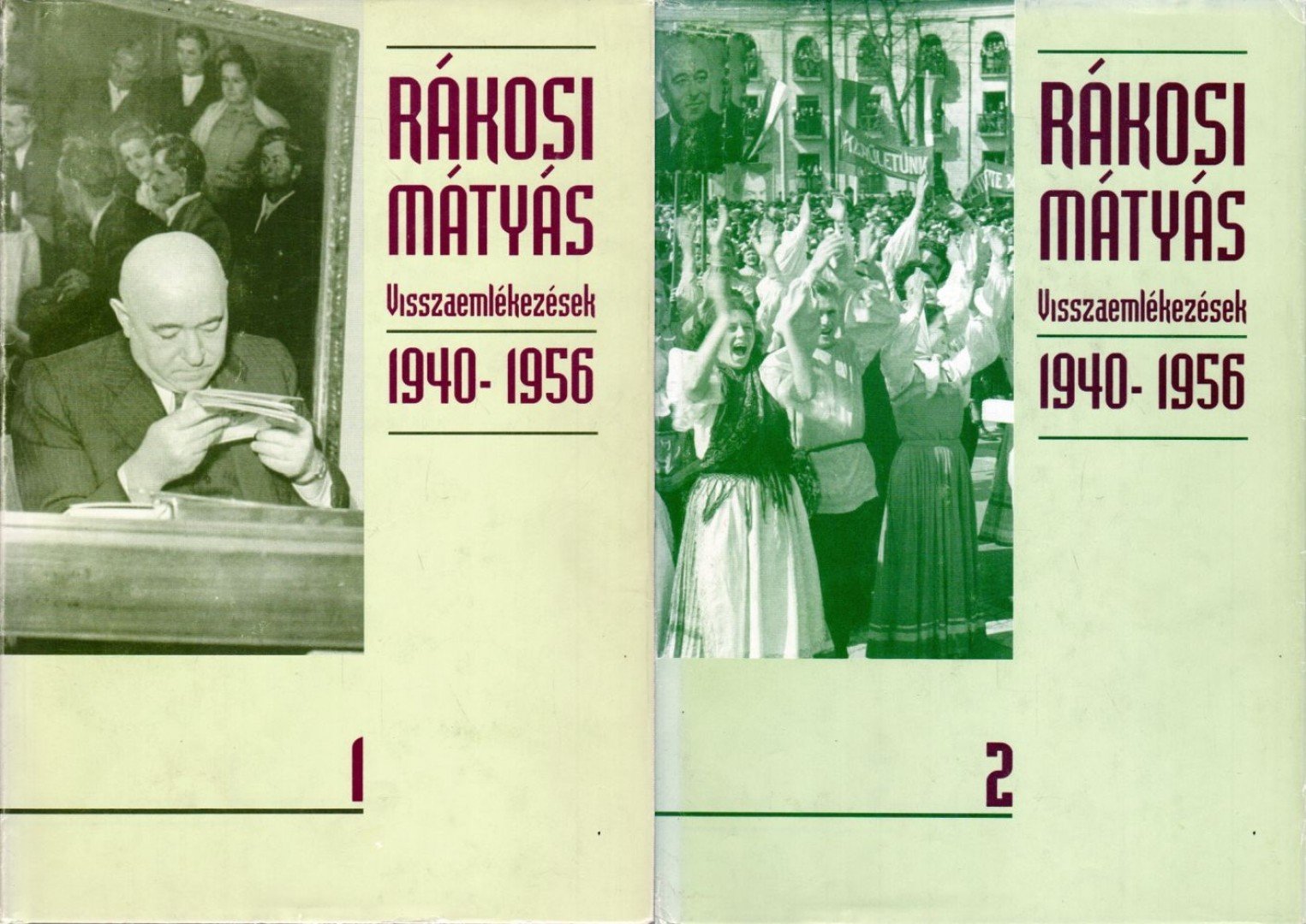 Rákosi Mátyás - Visszaemlékezések 1940-1956 I-II. [antikvár]