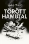 Tyukody Ruben - Törött hamutál