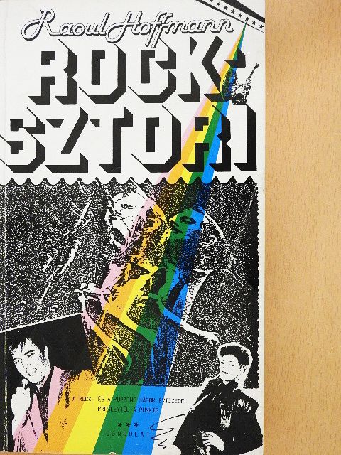 Raoul Hoffmann - Rock-Sztori [antikvár]