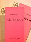 Bárczy Barnabás - Algebra I-II. [antikvár]