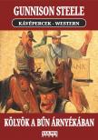 Gunnison Steele - Kölyök a bűn árnyékában [eKönyv: epub, mobi]