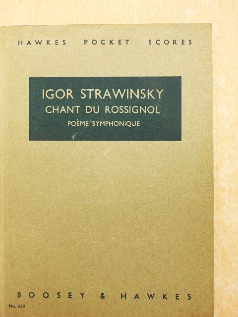 Igor Strawinsky - Chant du Rossignol [antikvár]