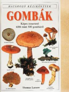 Thomas Laessoe - Gombák [antikvár]