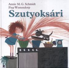 Annie M. G. Schmidt,  Fiep Westendorp - Szutyoksári [antikvár]