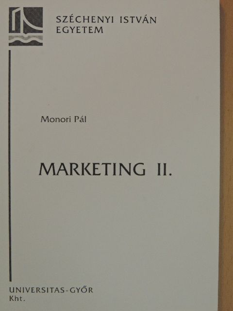 Dr. Monori Pál - Marketing II. [antikvár]