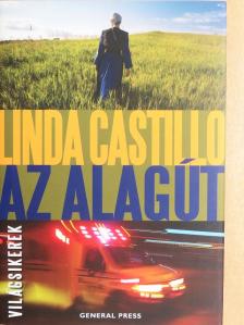 Linda Castillo - Az alagút [antikvár]