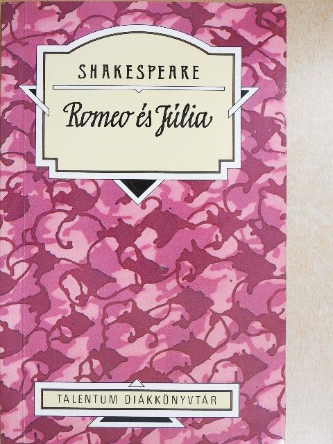 William Shakespeare - Romeo és Júlia [antikvár]