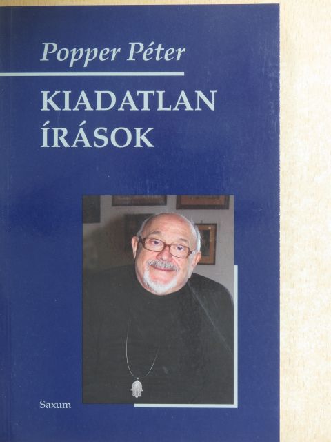 Popper Péter - Kiadatlan írások [antikvár]