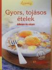 Gyors, tojásos ételek édesen és sósan [antikvár]