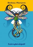 Mariann Berkecz - Szárnybontogató [eKönyv: epub, mobi, pdf]