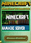 Guides Game - Minecraft Server With Hamachi Guide [eKönyv: epub, mobi]