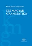 Keszler Borbála-Lengyel Klára - Kis magyar grammatika