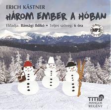 Erich Kästner - Három ember a hóban