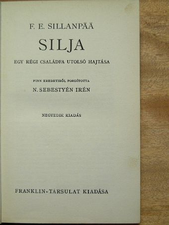 Frans Eemil Sillanpää - Silja [antikvár]
