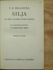 Frans Eemil Sillanpää - Silja [antikvár]