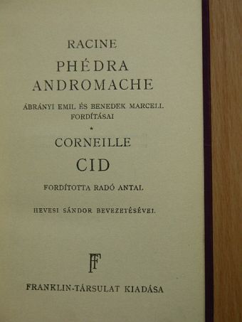 Corneille - Phédra/Andromache/Cid [antikvár]
