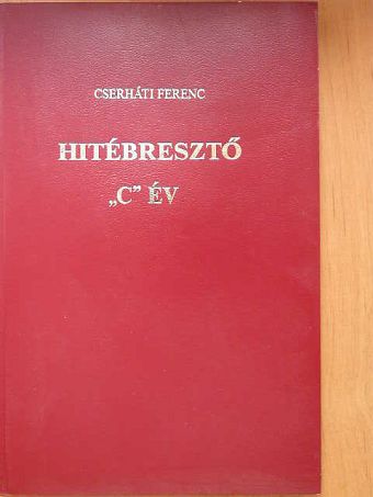 Cserháti Ferenc - Hitébresztő III. [antikvár]